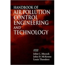 Handbook of Air Pollution Control Engineering and Technology